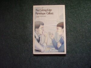 The Cutting Edge by Penelope Gilliatt