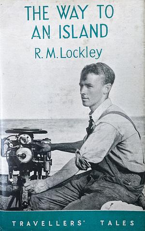 The Way to an Island  by R.M. Lockley