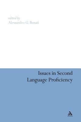 Issues in Second Language Proficiency by 
