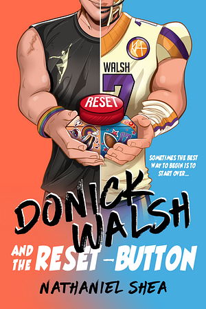 Donick Walsh and the Reset-Button by Nathaniel Shea