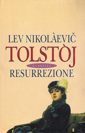 Resurrezione by Leo Tolstoy