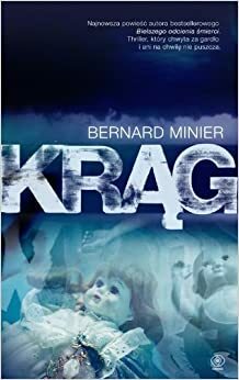 Krąg by Bernard Minier