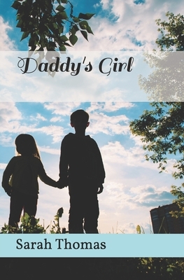 Daddy's Girl by Sarah Thomas