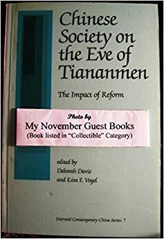 Chinese Society on the Eve of Tiananmen: The Impact of Reform by Ezra F. Vogel