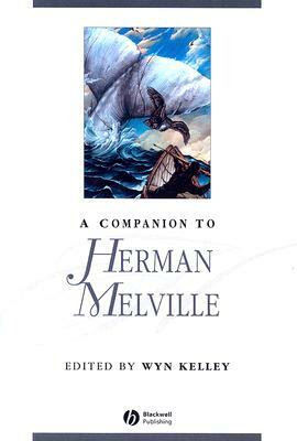 A Companion to Herman Melville by 