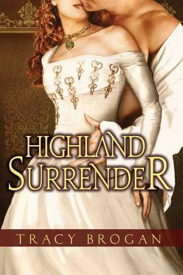 Highland Surrender by Tracy Brogan