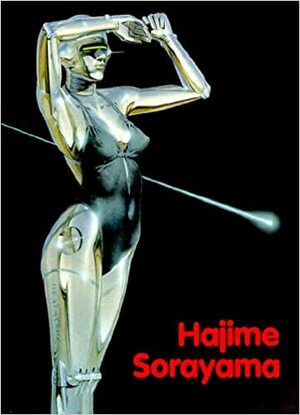 Hajime Sorayama by Hajime Sorayama