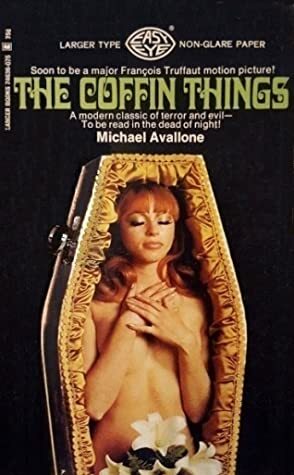 The Coffin Things by Michael Avallone