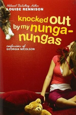 Knocked Out by My Nunga-Nungas by Louise Rennison