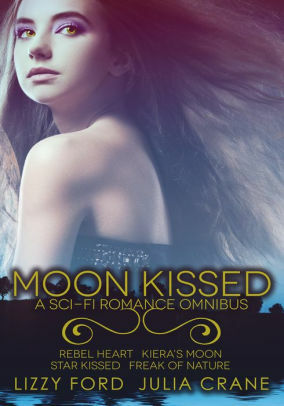 Moon Kissed by Lizzy Ford, Julia Crane