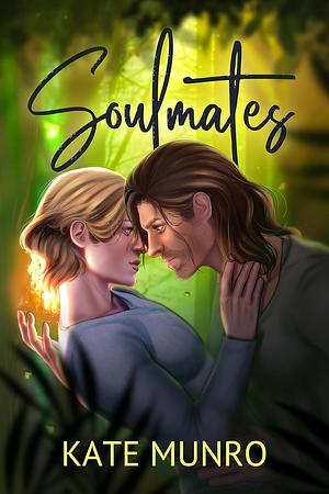 Soulmates by Kate Munro