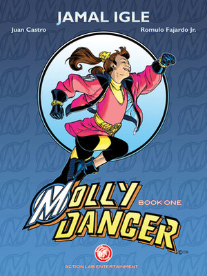 Molly Danger: Book One: Mighty by Jamal Igle