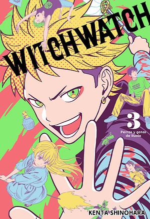 Witch Watch, Vol. 3: Perros y gotas de lluvia by Kenta Shinohara