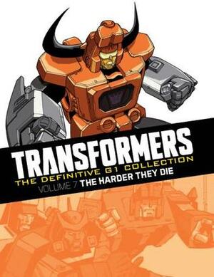 The Harder They Die by Simon Furman