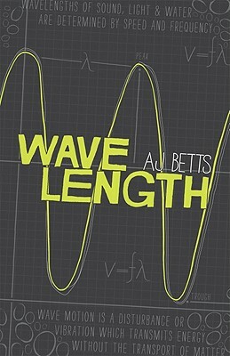 Wavelength by A. J. Betts