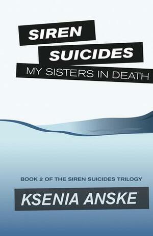 My Sisters in Death by Ksenia Anske