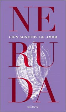 Cien sonetos de amor by Pablo Neruda