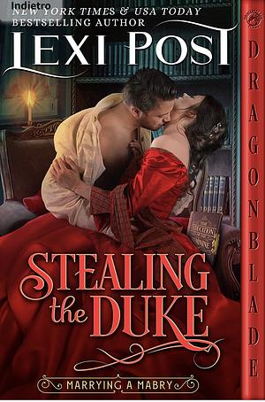 Stealing the Duke by Lexi Post