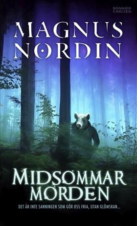Midsommarmorden by Magnus Nordin