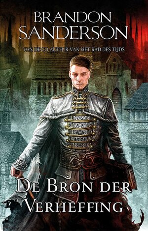 De Bron der Verheffing by Brandon Sanderson