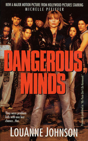 Dangerous Minds by LouAnne Johnson