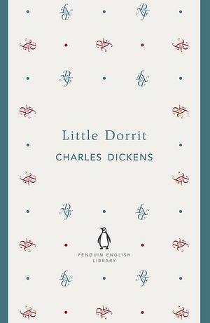 Little Dorrit by Charles Dickens