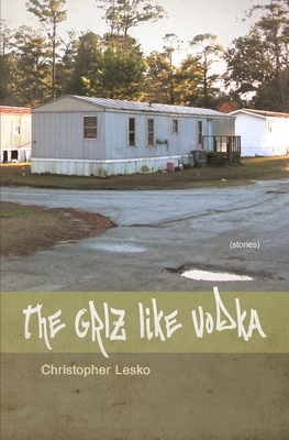 The Grlz Like Vodka by Christopher Lesko