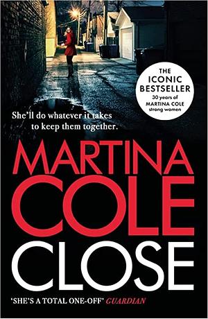 Close by Martina Cole