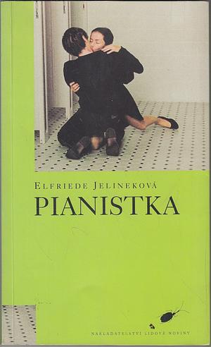 Pianistka by Elfriede Jelinek