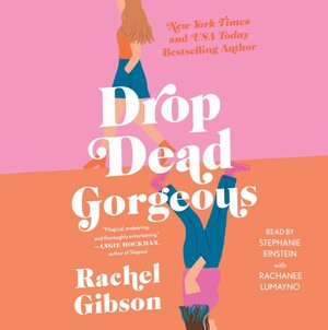 Drop Dead Gorgeous by Rachel Gibson