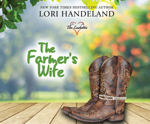 The Farmer's Wife by Lori Handeland