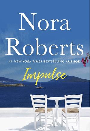 Impulse by Nora Roberts