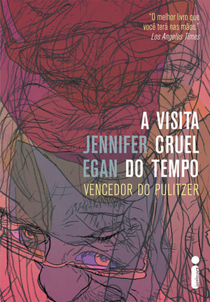 A Visita Cruel do Tempo by Fernanda Abreu, Jennifer Egan