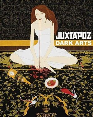 Juxtapoz Dark Arts by Evan Pricco