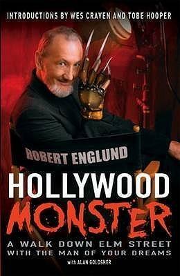Hollywood Monster by Robert Englund, Robert Englund