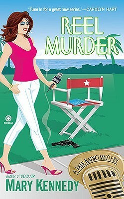 Reel Murder by Mary Kennedy