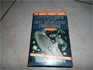 Nitpickers Guide for Next Generation Trekkers Part 1 by Denise Crosby, Dwight Schultz, Robert O'Reilly, Phil Farrand