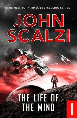 The Life of the Mind: The End of All Things by John Scalzi
