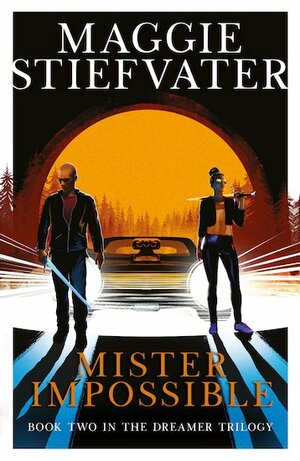 Mister Impossible by Maggie Stiefvater