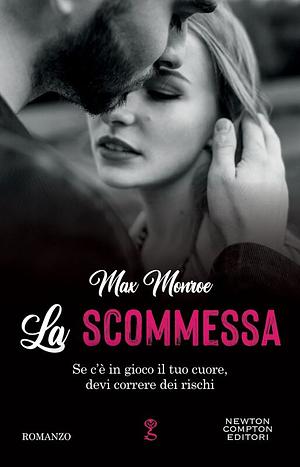La scommessa by Max Monroe