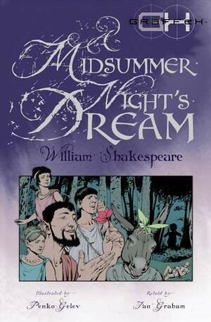 A Midsummer Night's Dream by Ian Graham, William Shakespeare