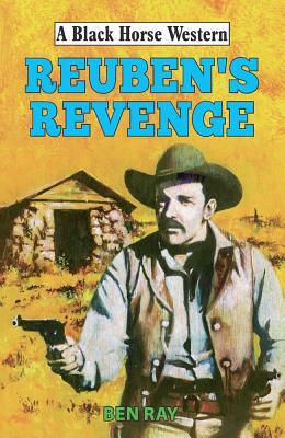 Reuben's Revenge by Ben Ray