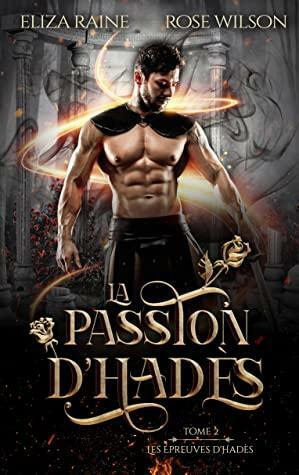 La Passion d'Hadès by Eliza Raine