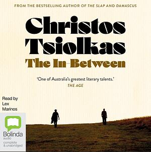 The In-Between by Christos Tsiolkas