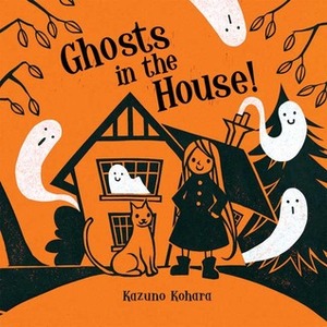Ghosts in the House! by Kazuno Kohara