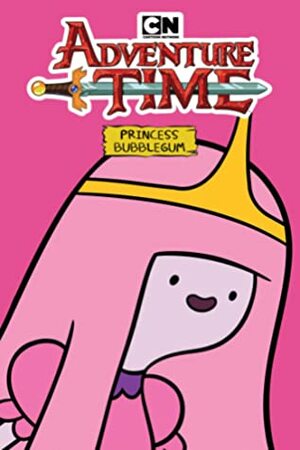 Adventure Time: Princess Bubblegum by Pendleton Ward