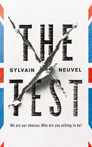 The Test by Sylvain Neuvel