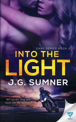 Into The Light by J. G. Sumner