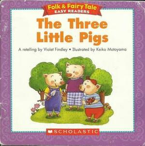 The Three Little Pigs by Violet Findley