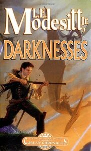 Darknesses by L.E. Modesitt Jr.